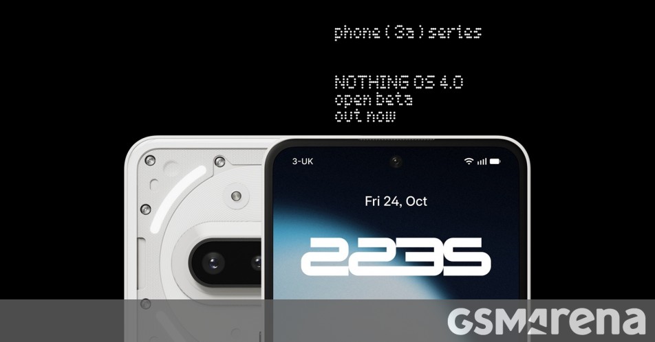 Nothing Phone (3a) وPhone (3a) Pro يحصلان على الإصدار التجريبي المفتوح المستند إلى نظام التشغيل Android 16 Nothing OS 4.0